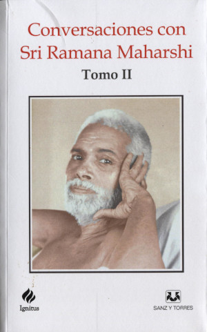 Conversaciones con Sri Ramana Maharshi - Tomo II