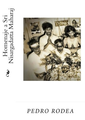 Homenaje a Sri Nisargadatta Maharaj