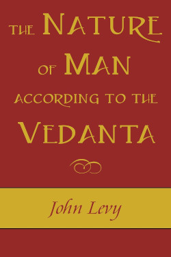 La Naturaleza del Hombre según el Vedanta
