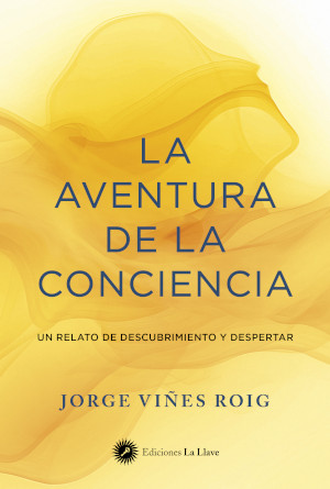 La aventura de la conciencia