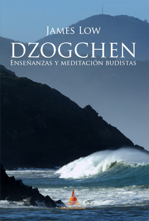 Dzogchen - Enseñanzas y Meditación Budistas