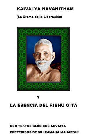 Kaivalya Navanitham y La Esencia del Ribhu Gita
