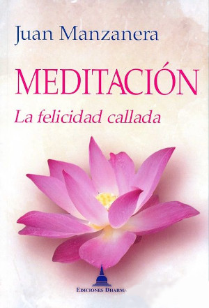 Meditación - La felicidad callada
