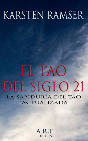 El Tao del siglo 21